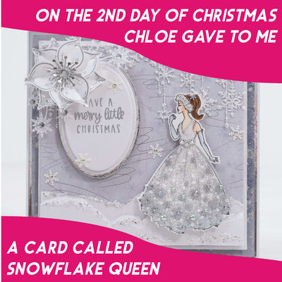 The 12 Projects of Christmas - Day 2 - Snowflake Queen