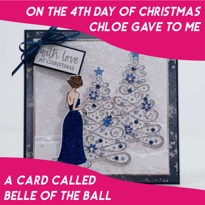 The 12 Projects of Christmas - Day 4 - Belle of the Ball