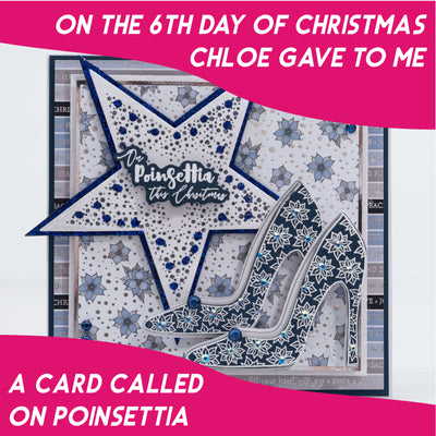 The 12 Projects of Christmas - Day 6 - On Poinsettia