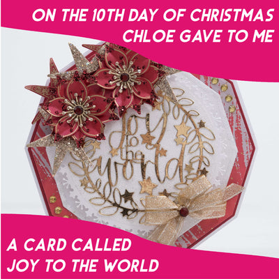 The 12 Projects of Christmas - Day 10 - Joy to the World