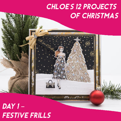 Chloe's 12 Projects of Christmas - Day 1 - Festive Frills