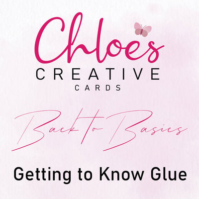 Back to Basics - Getting to Know Glue!