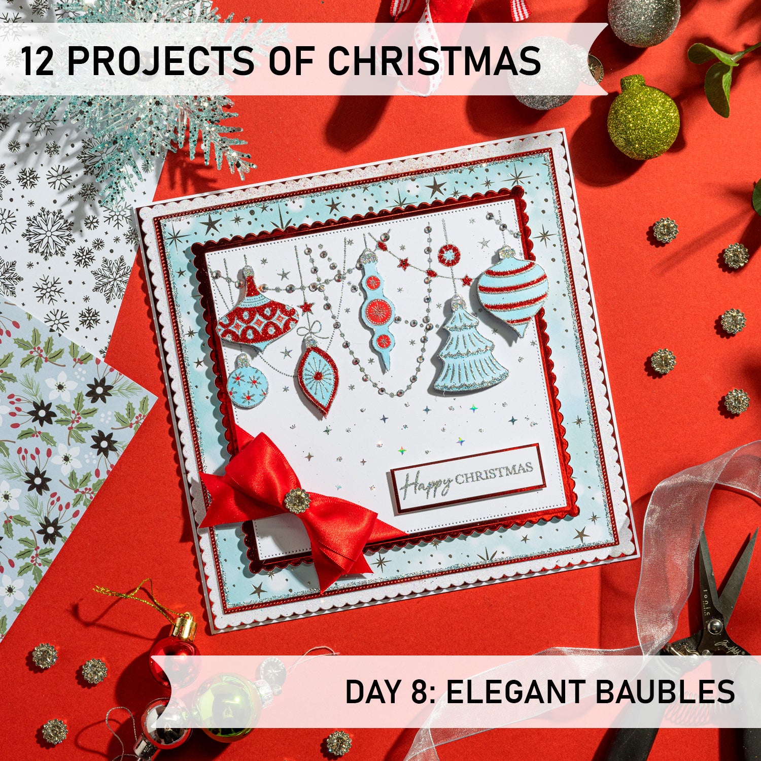 12 Projects of Christmas 2024 - Day 8 - Elegant Baubles