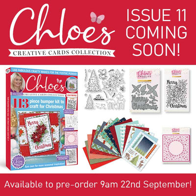 Chloe's Creative Cards Collection Issue 11 coming soon!
