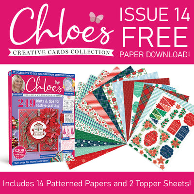 Chloe's Creative Cards Collection Issue 14 FREE papers!