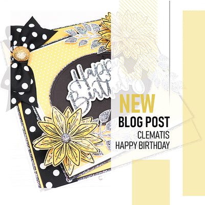 How to Make a Golden Yellow Happy Birthday Clematis Flower Project