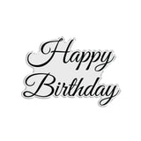 Chloe's Creative Cards Die & Stamp - Sentiment Happy Birthday
