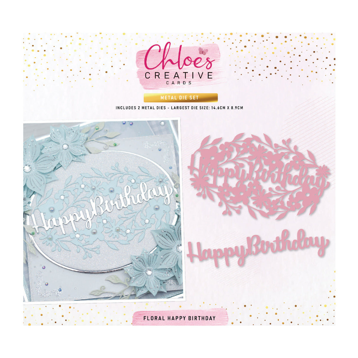 Chloes Creative Cards Metal Die Set - Floral Happy Birthday