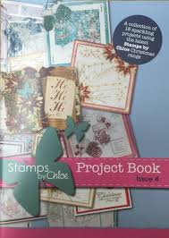 Stamps by Chloe Issue 4 Project Book